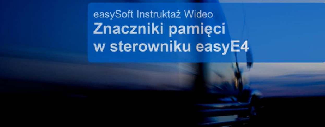 EASY E4 - Znaczniki pamięci w sterowniku EASY E4 - Znaczniki pamięci w sterowniku